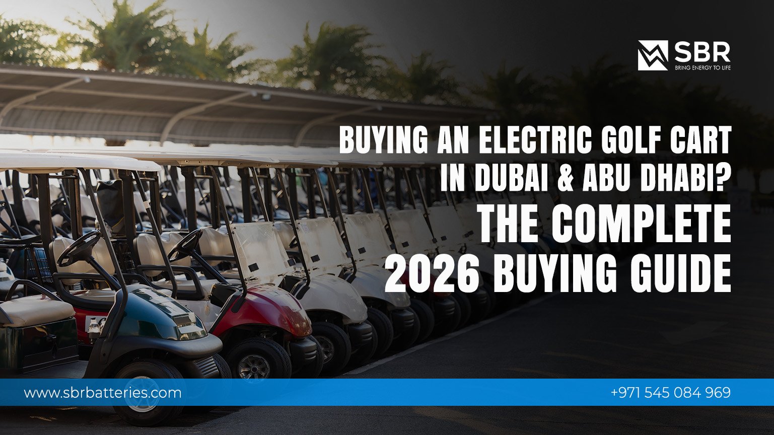 Buying an Electric Golf Cart in Dubai & Abu Dhabi? The Complete 2026 Buying Guide